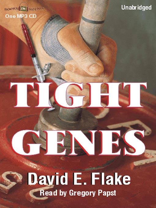 Title details for Tight Genes by David Flake - Available